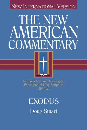 Exodus: An Exegetical and Theological Exposition of Holy Scripture